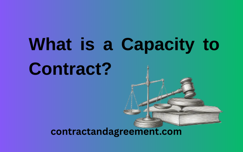 What is a Capacity to Contract?