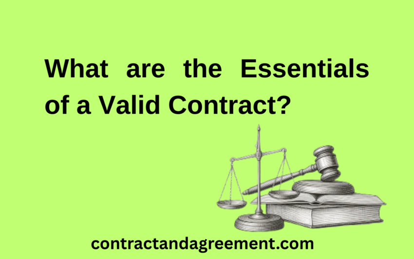 What are the Essentials of a Valid Contract?