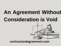 An Agreement Without Consideration is Void