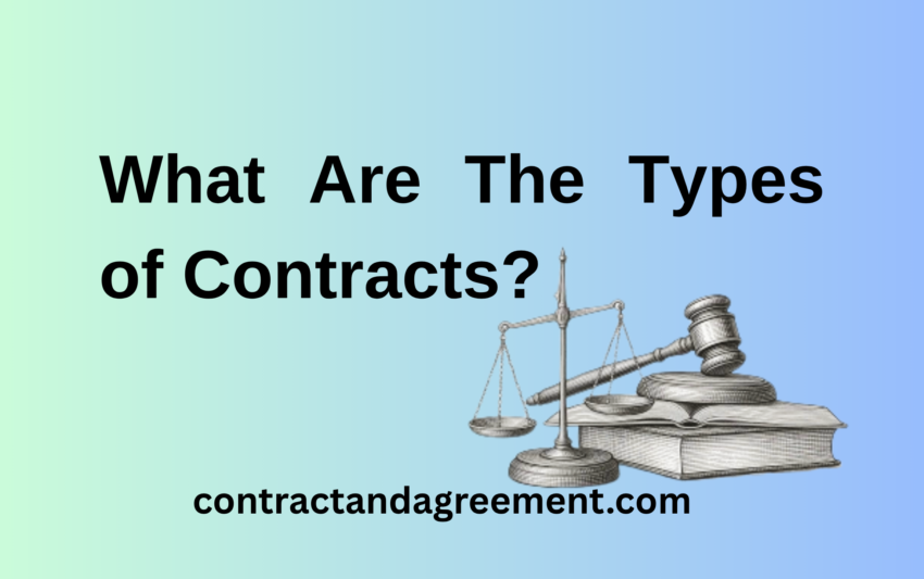 What Are The Types of Contracts?