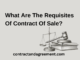 What Are The Requisites Of Contract Of Sale?