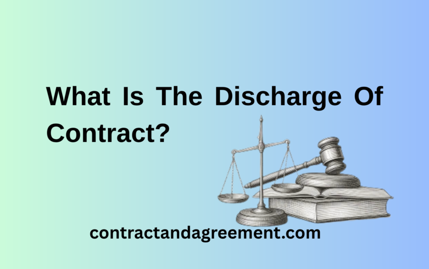 What Is The Discharge Of Contract?