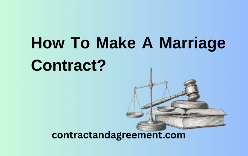 How To Make A Marriage Contract?