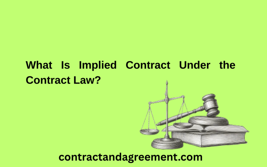 What Is Implied Contract Under the Contract Law?
