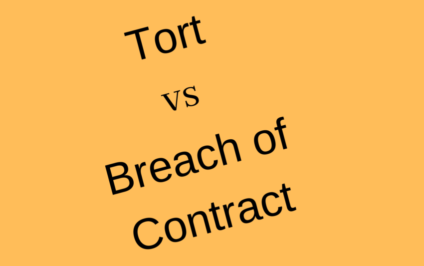 Difference Between Tort And Breach Of Contract