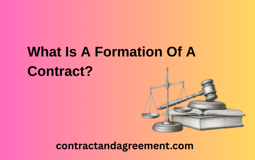 What Is A Formation Of A Contract?