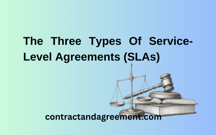 The Three Types Of Service-Level Agreements (SLAs)