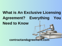 What is An Exclusive Licensing Agreement? Everything You Need to Know