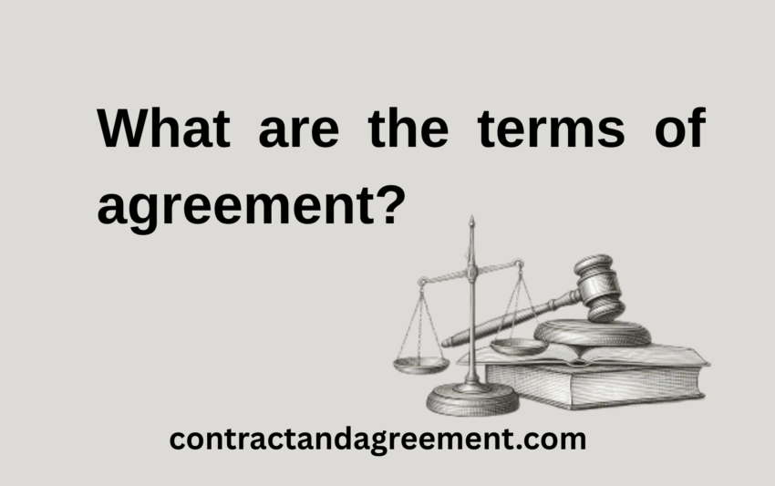 What are the terms of agreement?