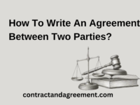 How To Write An Agreement Between Two Parties?