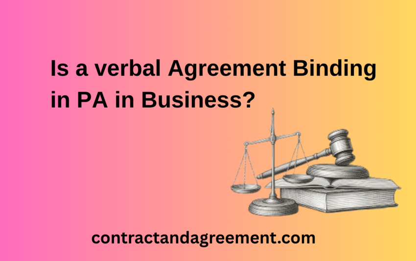 Is a verbal Agreement Binding in PA in Business?