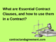 What are Essential Contract Clauses, and how to use them in a Contract?