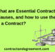 What are Essential Contract Clauses, and how to use them in a Contract?