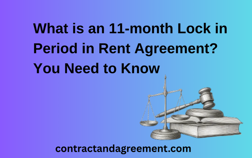 What is an 11-month Lock in Period in Rent Agreement? You Need to Know