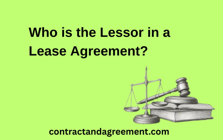 Who is the Lessor in a Lease Agreement?