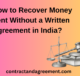 How to Recover Money Lent Without a Written Agreement in India?
