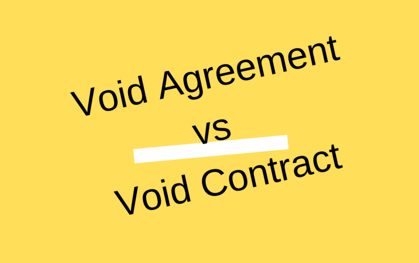 Difference Between Void Agreement and Void Contract